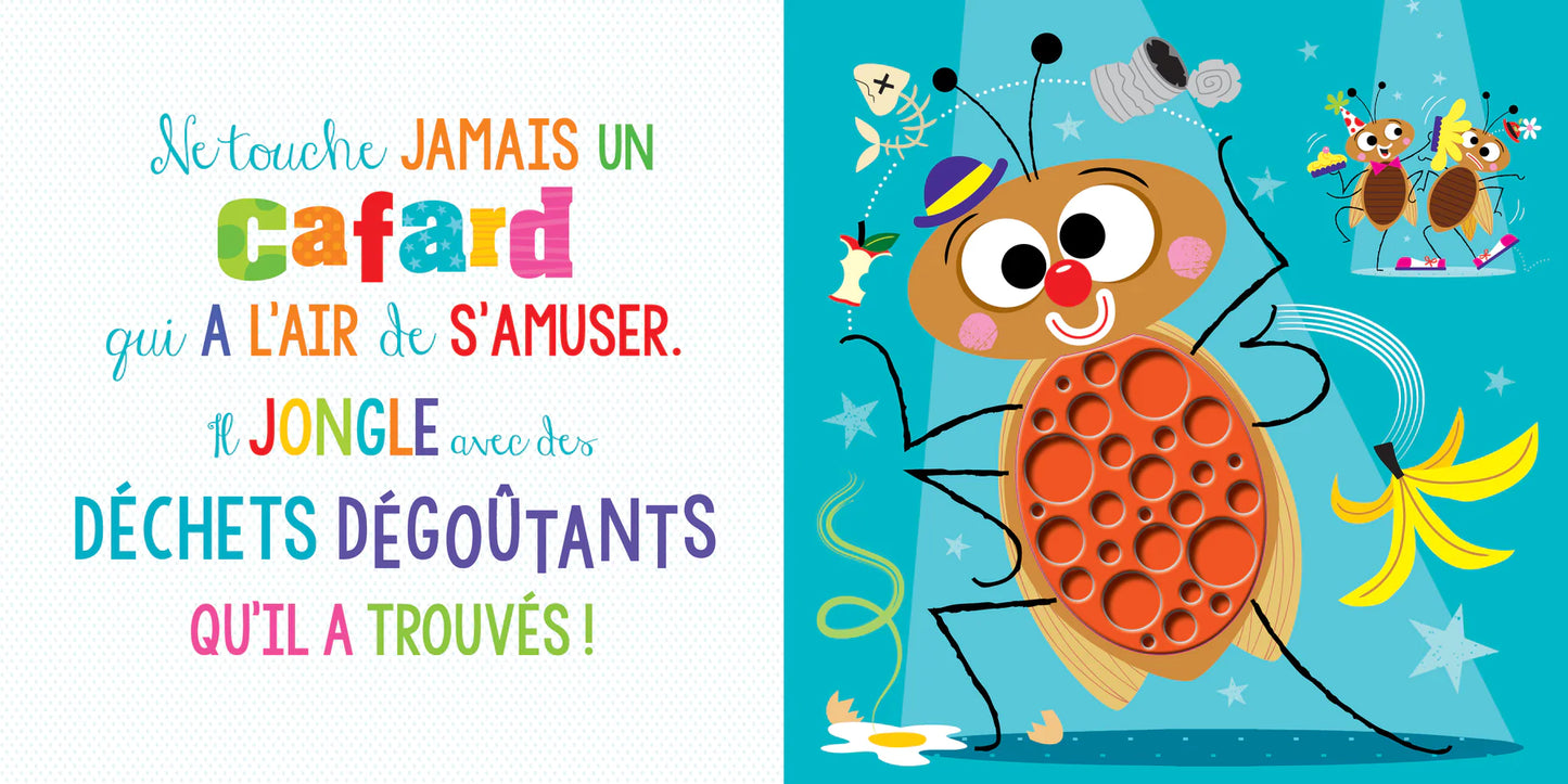 Boutique Petites Fleurs - Ne touche jamais un SERPENT!