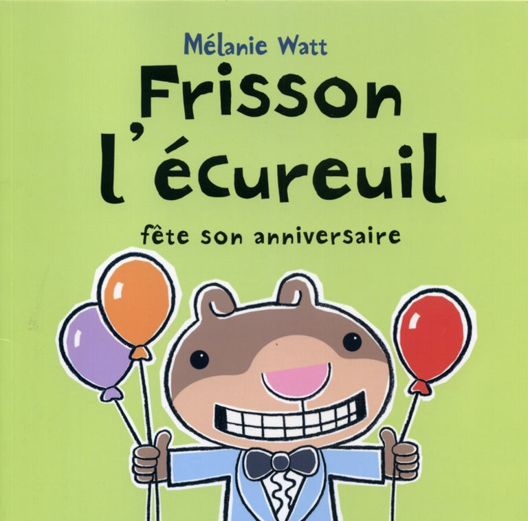 Frisson l'écureuil fête son anniversaire