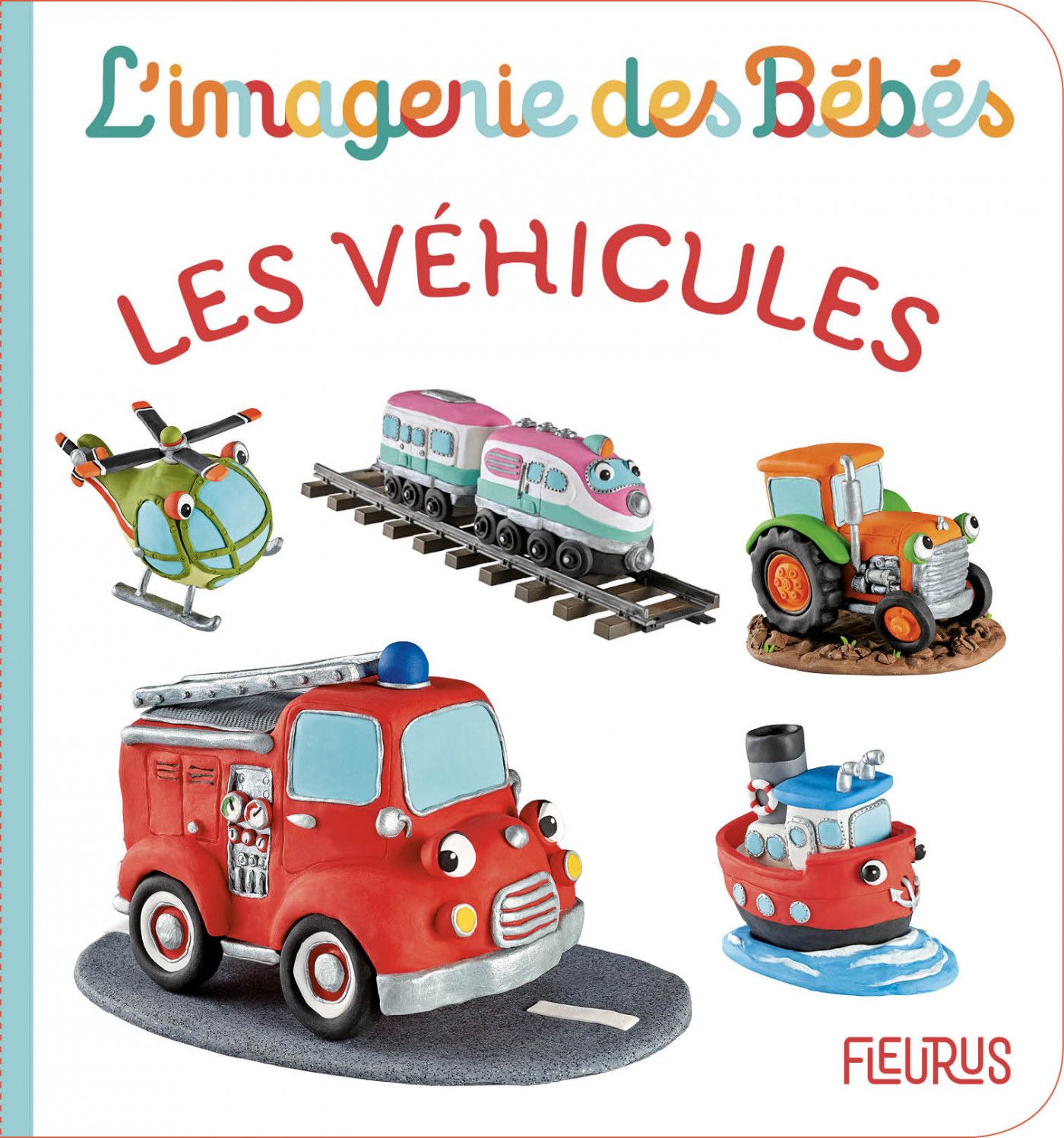 Les véhicules - L'imagerie des bébés