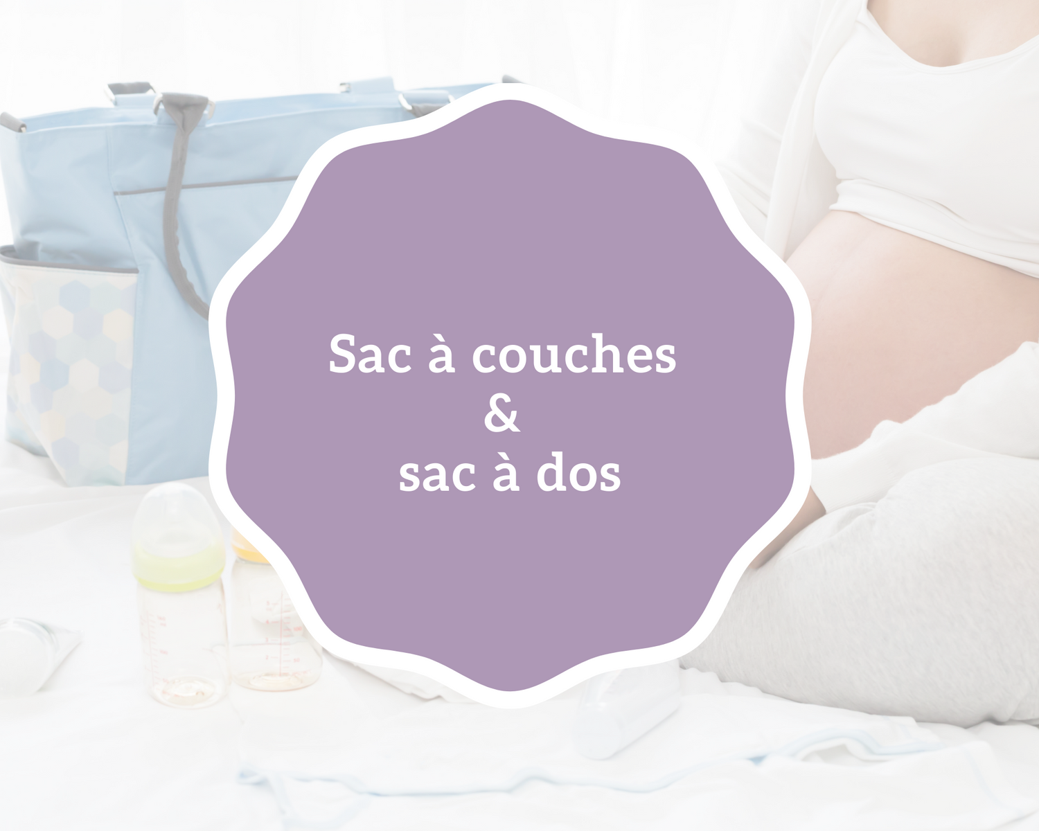 sac à couches & sac pour maman