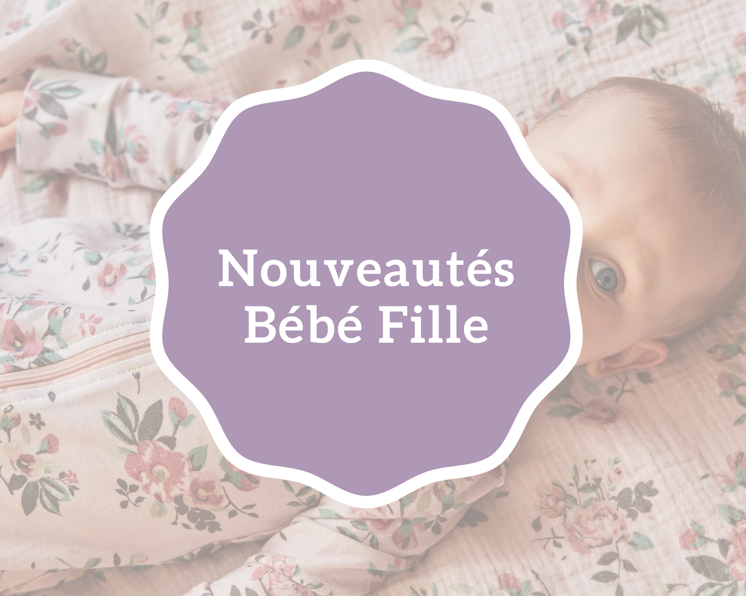 nouveautés bébés filles