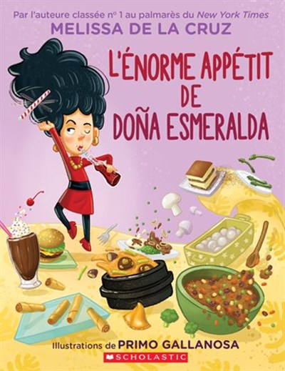 L'énorme appétit de Dona Esmeralda